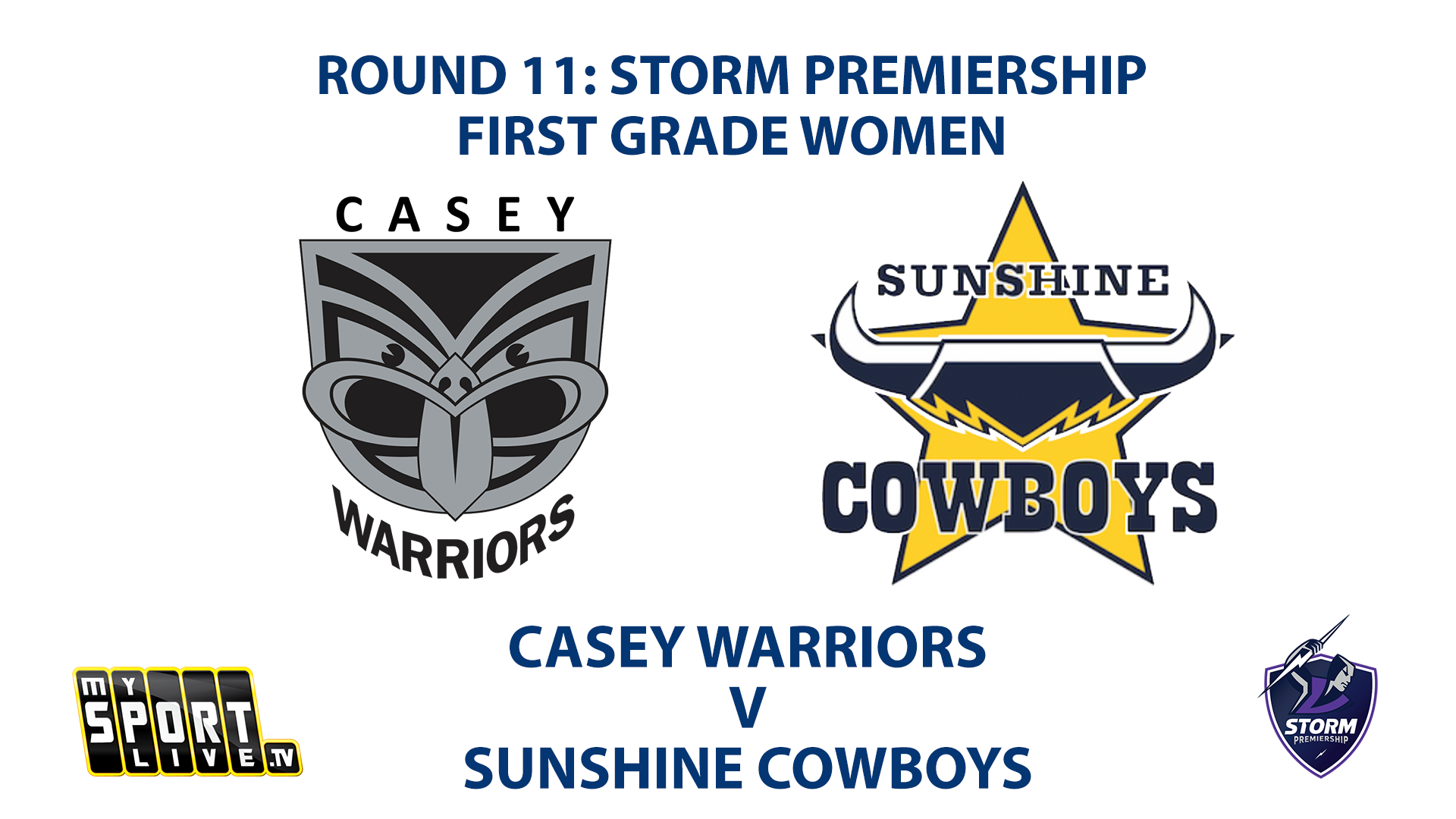 2023 RD11 First Grade Women's: Casey Warriors v Sunshine Cowboys