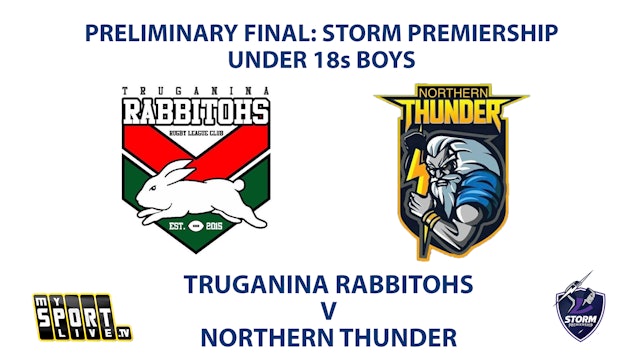 2023 PRELIM FINAL - U18s Boys: Truganina Rabbitohs vs Northern Thunder