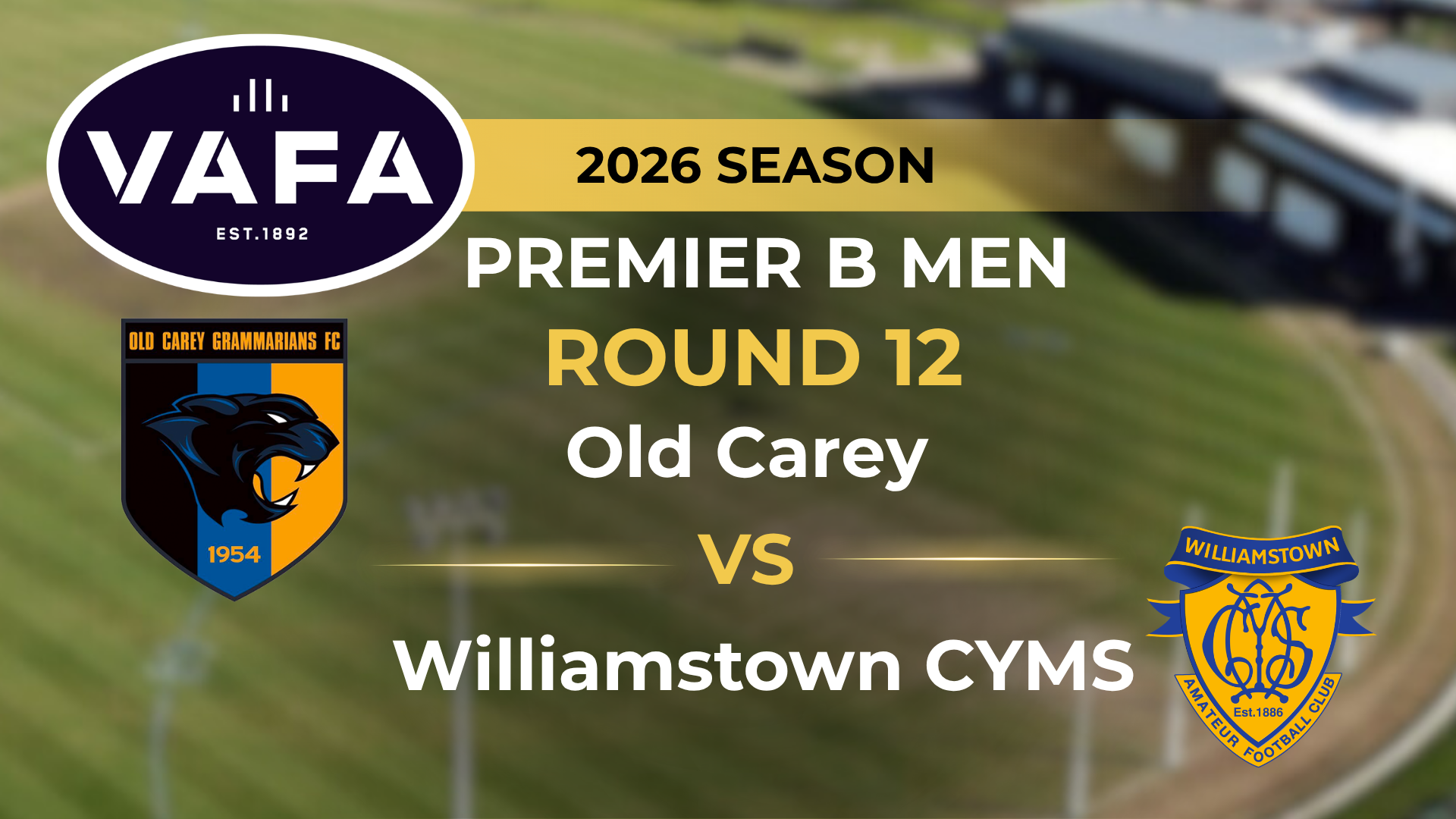 VAFA 2026 R12 PREM B Men's Old Carey V Williamstown CYMS