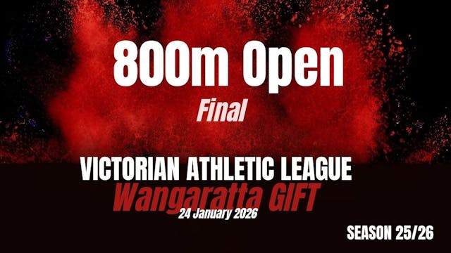 Wangaratta Gift - 800m Open - Final