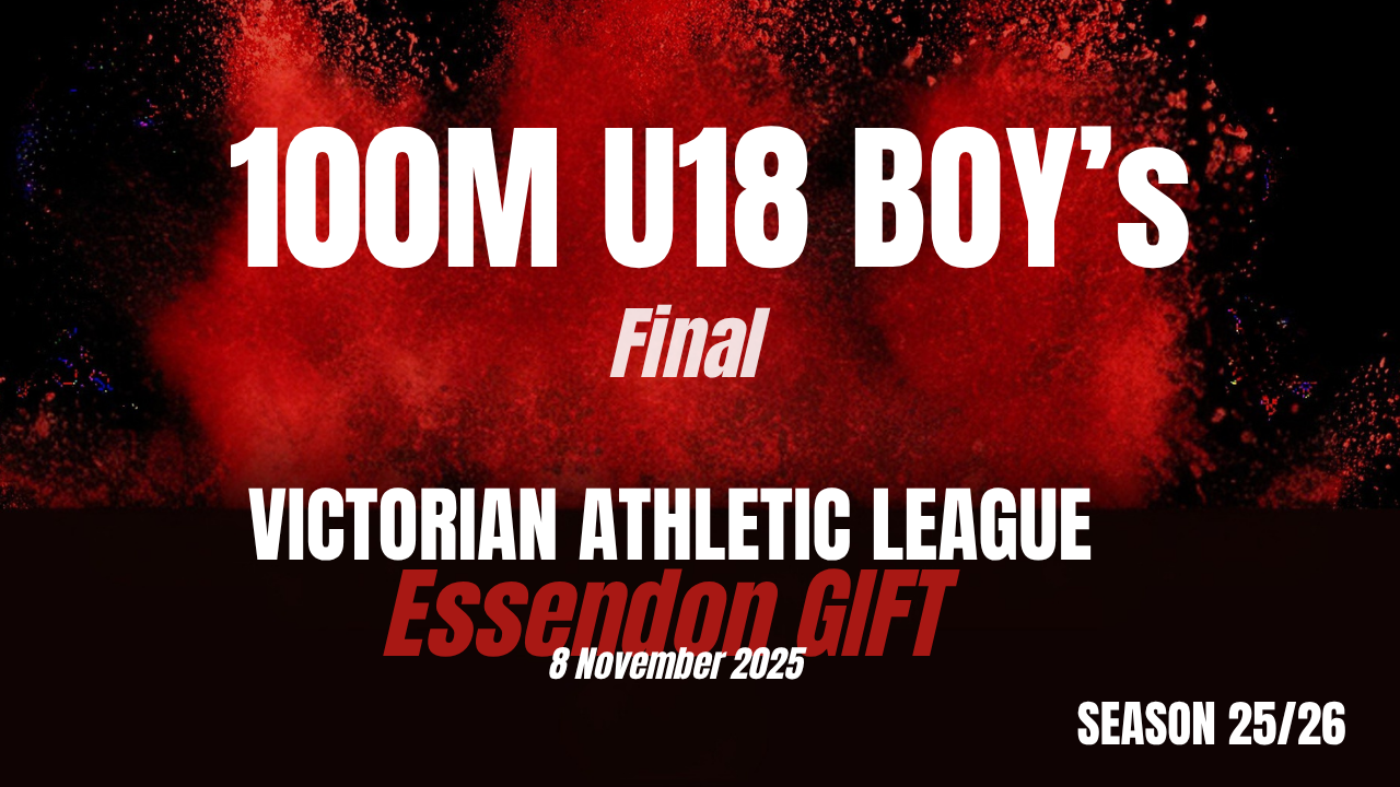 Essendon 100m U18 Boys Final