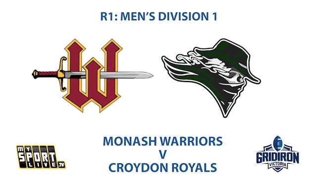 R1: Men's Division 1 - Monash Warriors vs Croydon Rangers 