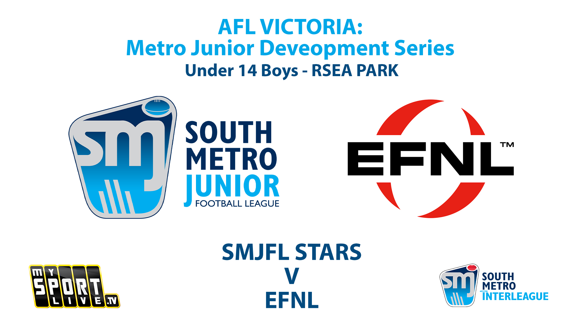 SMJFL Interleague: Under 14 Boys - SMJFL Stars v EFNL