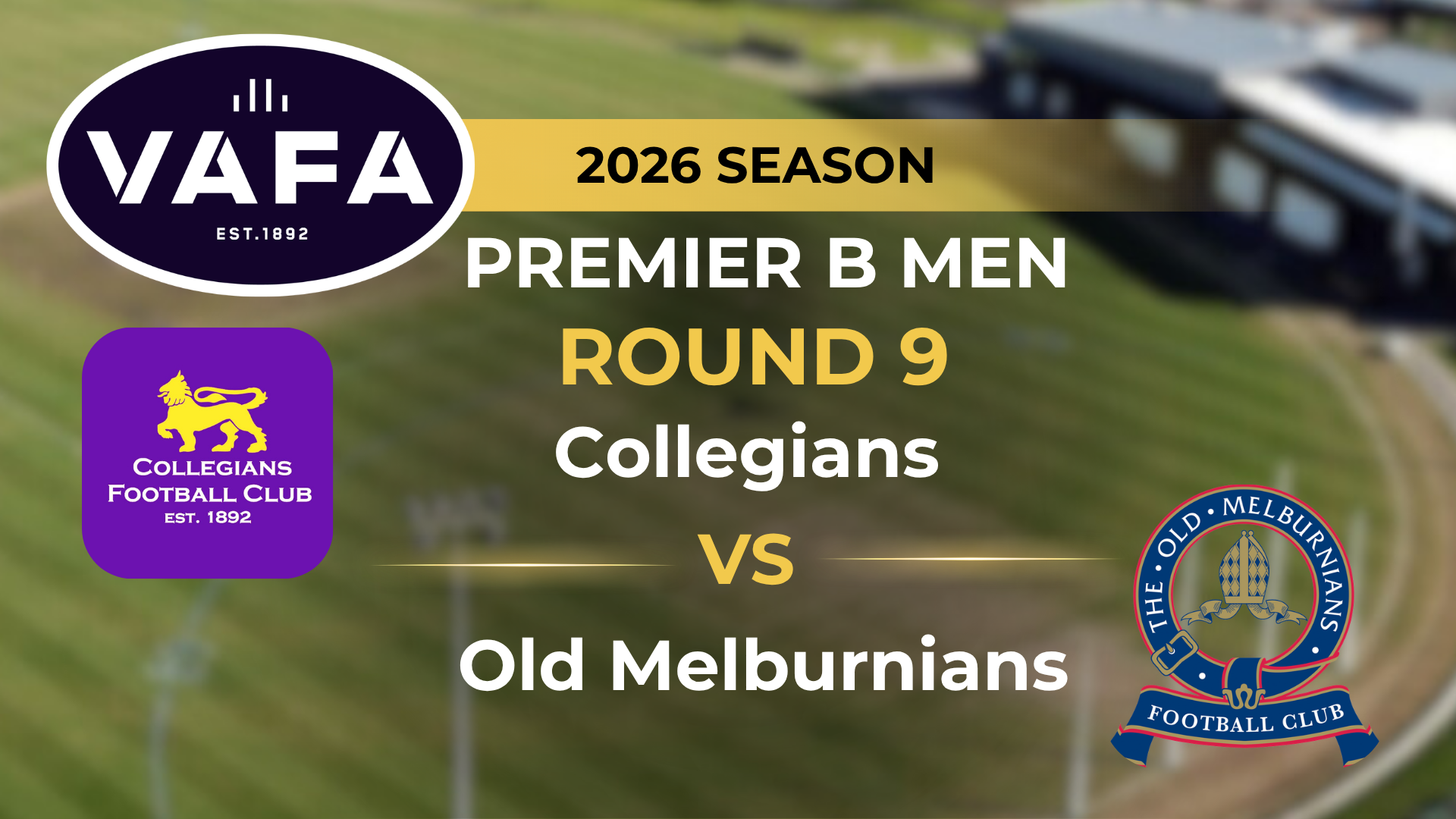 VAFA 2026 R9 PREM B Men's Collegians V Old Melburnians