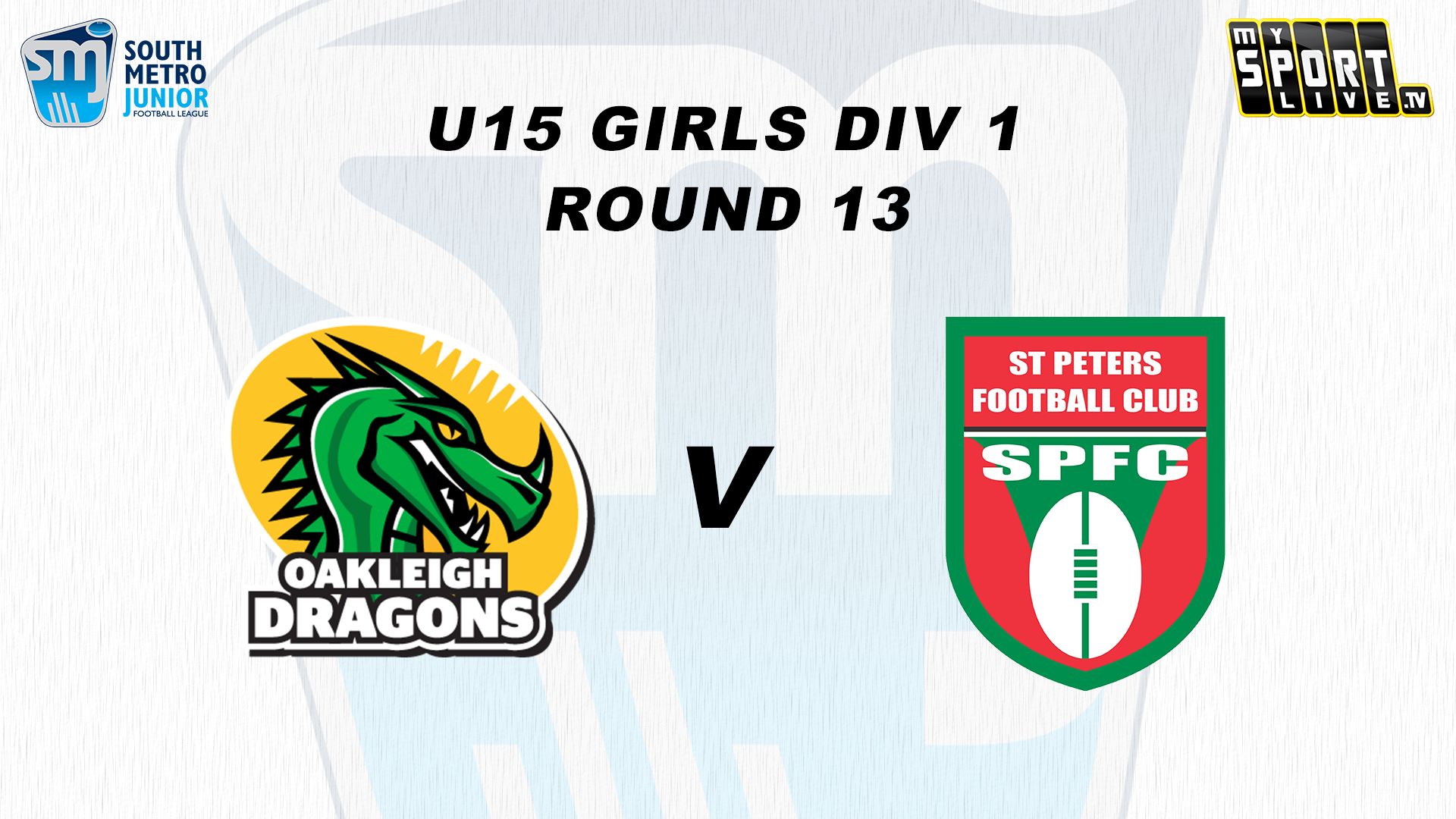 2025 SMJFL RD13 U15 Girls Div 1 Oakleigh vs. St Peters 