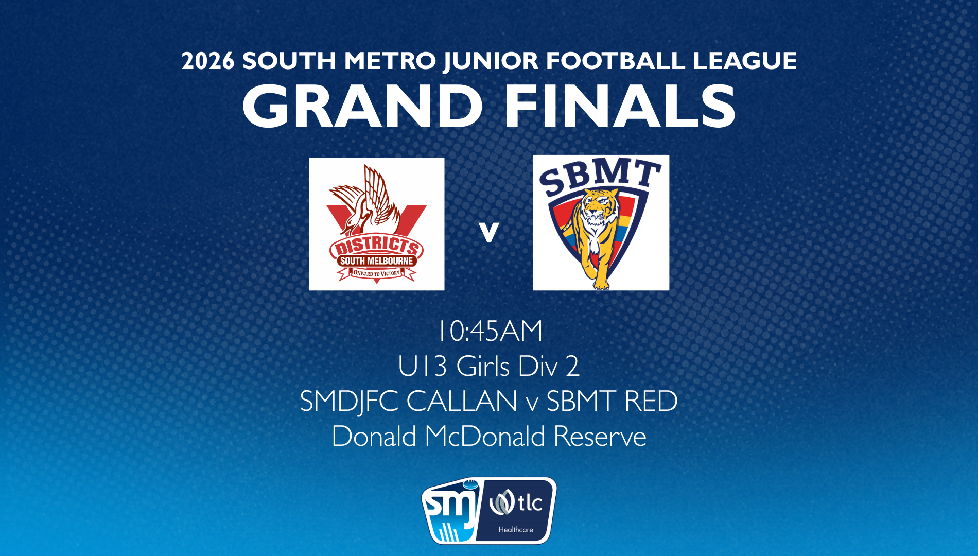SMJFL GF: U13 Girls Div 2  – South Melbourne Districts v St Bedes-Mentone Tigers