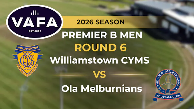 VAFA 2026 R6 PREM B Men’s Williamstow...