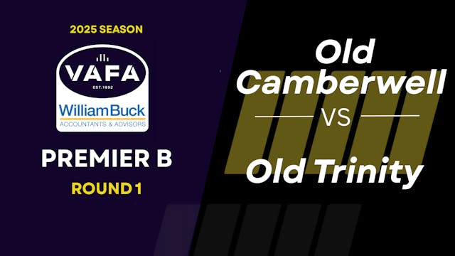 RD1 PREM B Old Camberwell vs. Old Tri...