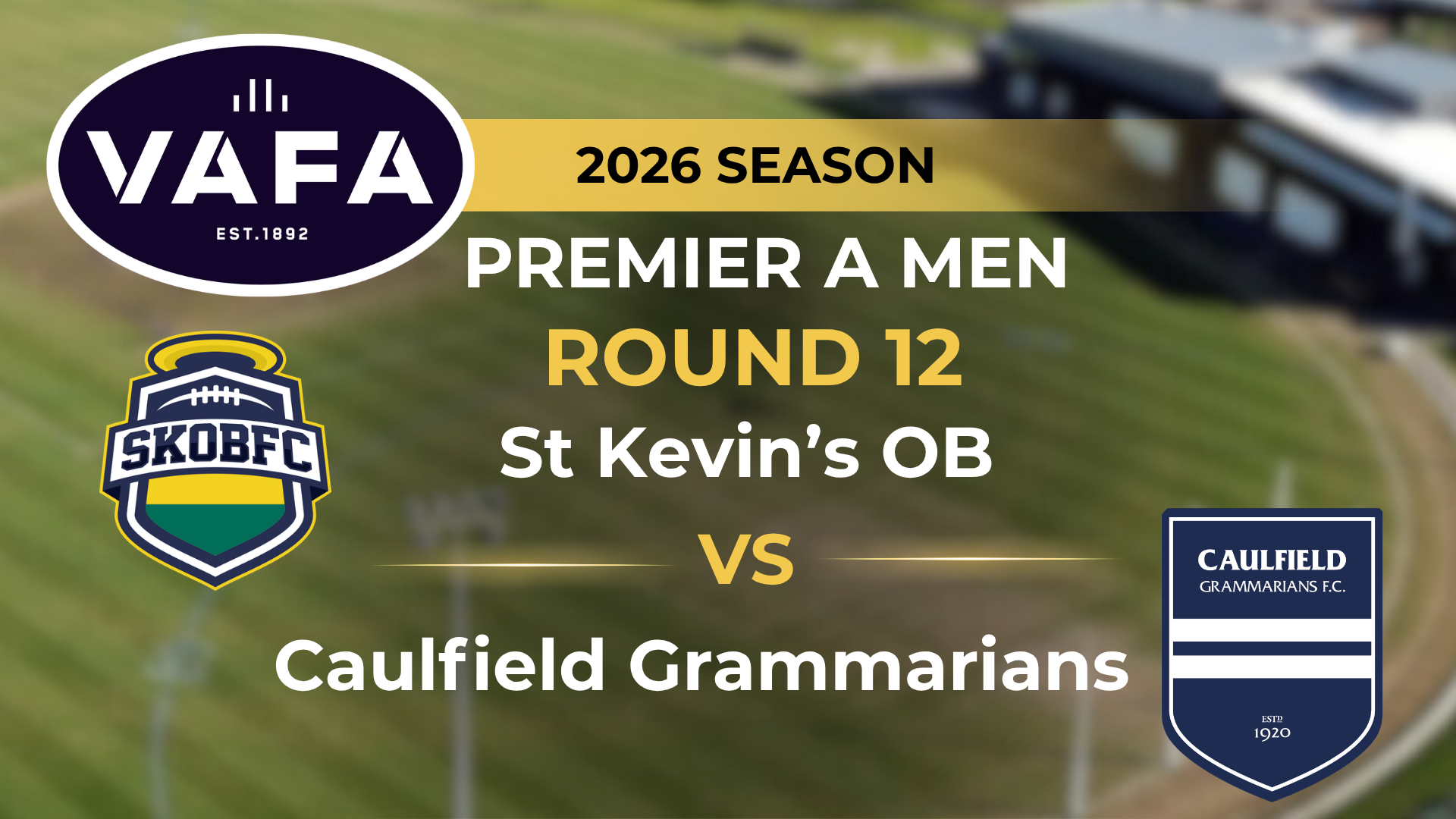 VAFA 2026 R12 PREM A Men's St. Kevins OB V Caulfield Grammarians