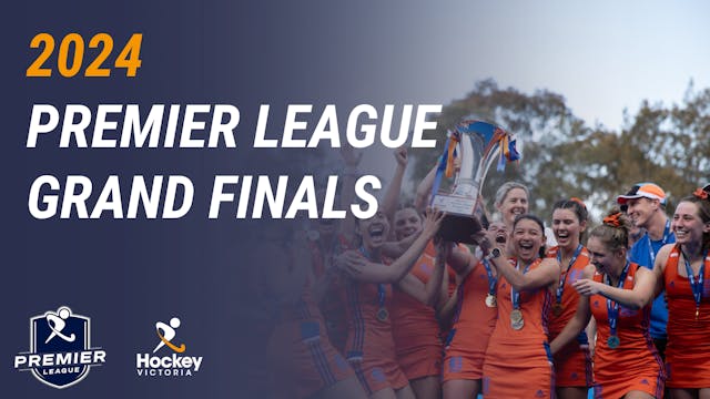 2024 HV Premier & Vic League Grand Finals