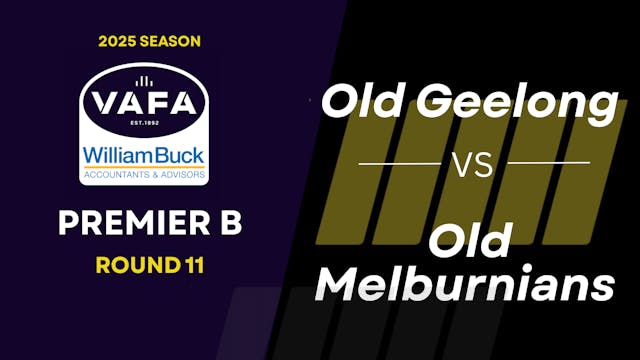 RD11 PREM B Old Geelong vs.Old Melbur...