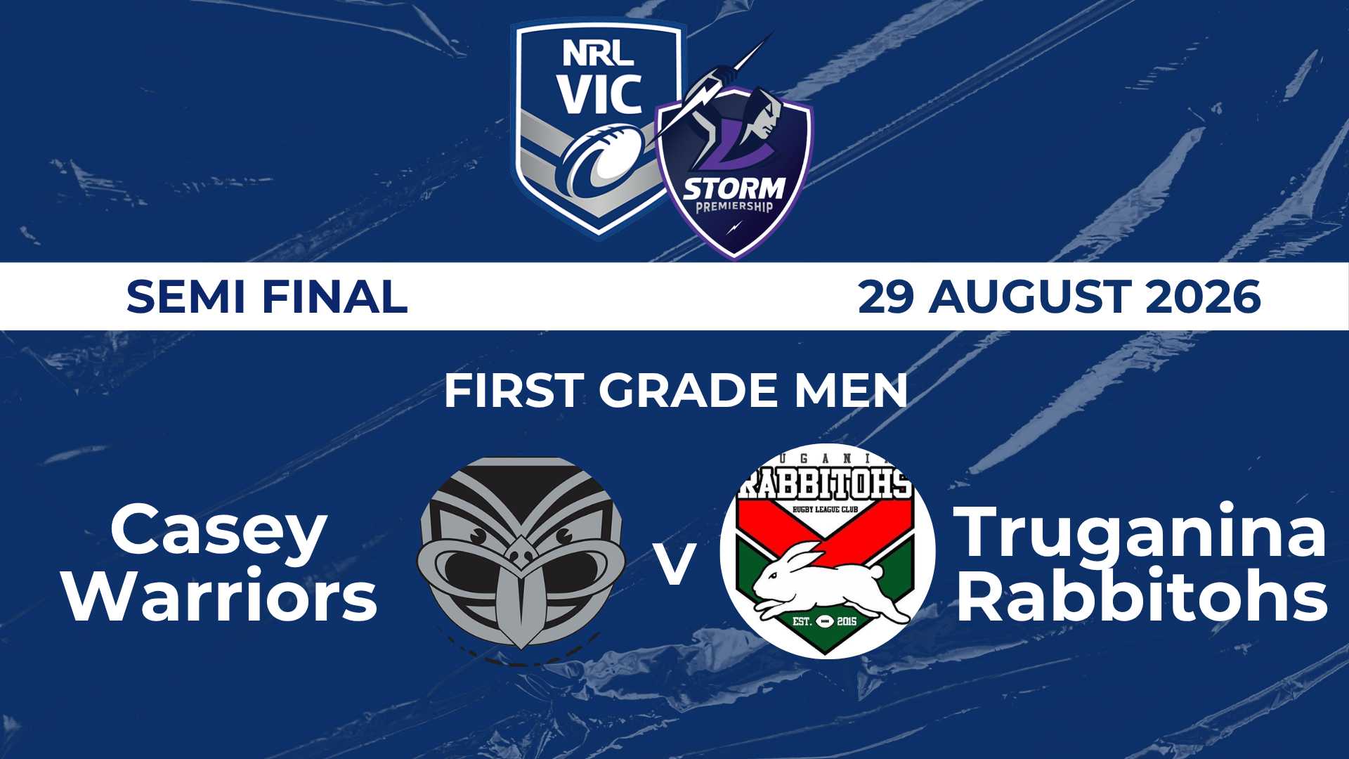 H1 2026 SF First Grade Men Casey Warriors V Truganina Rabbitohs
