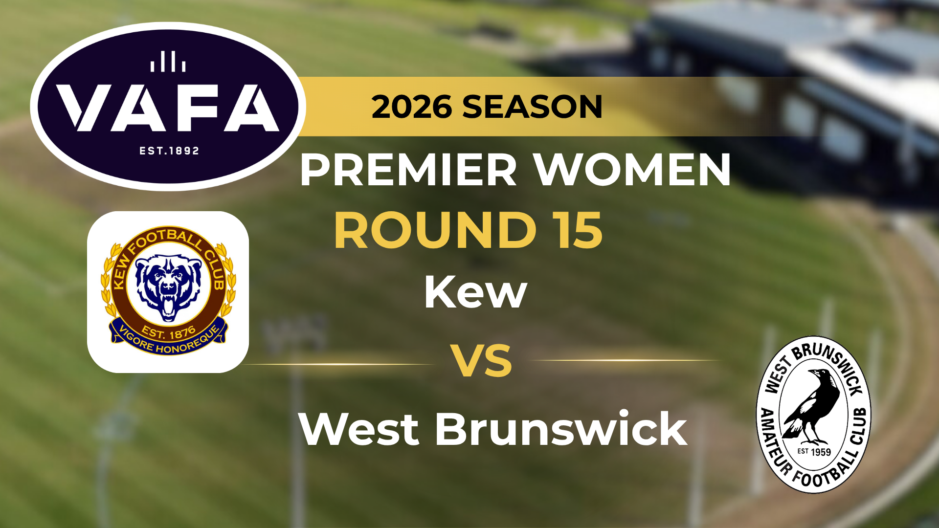 VAFA 2026 R15 PREM Women's Kew V West Brunswick