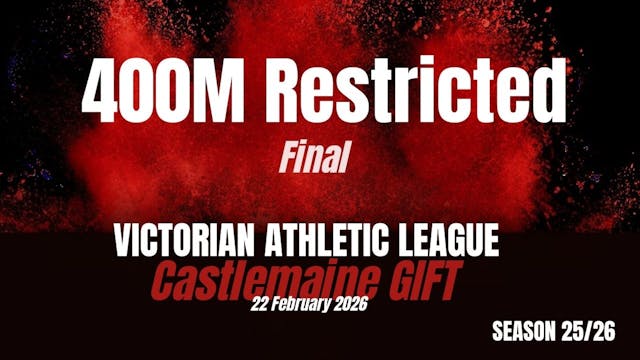 Castlemaine Gift - 400m Restricted - ...