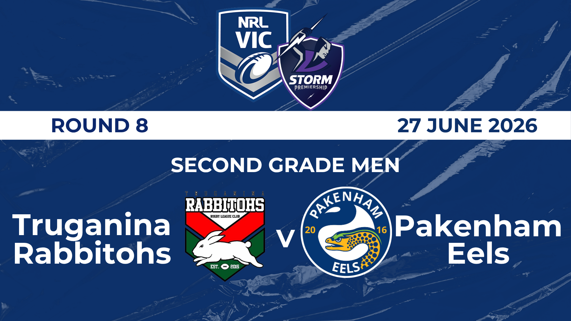 NRL R8: SGM- Truganina Rabbitohs v Pakenham Eels