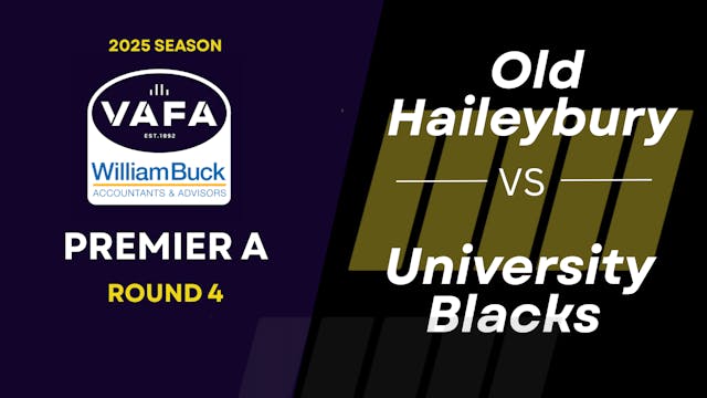 RD4 PREM A Old Haileybury vs. Univers...