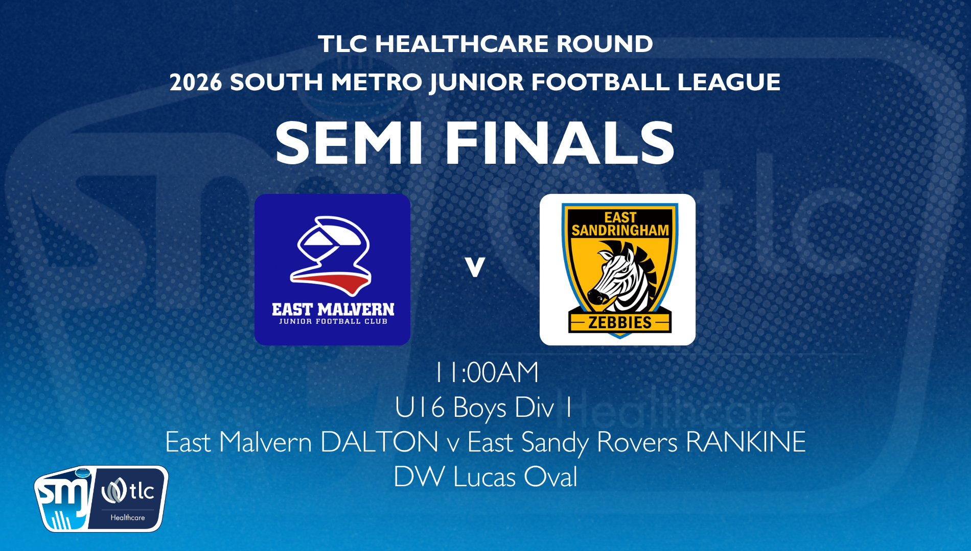 SMJFL SF: U16 Boys Div 1 -  East Malvern  v East Sandy Rovers