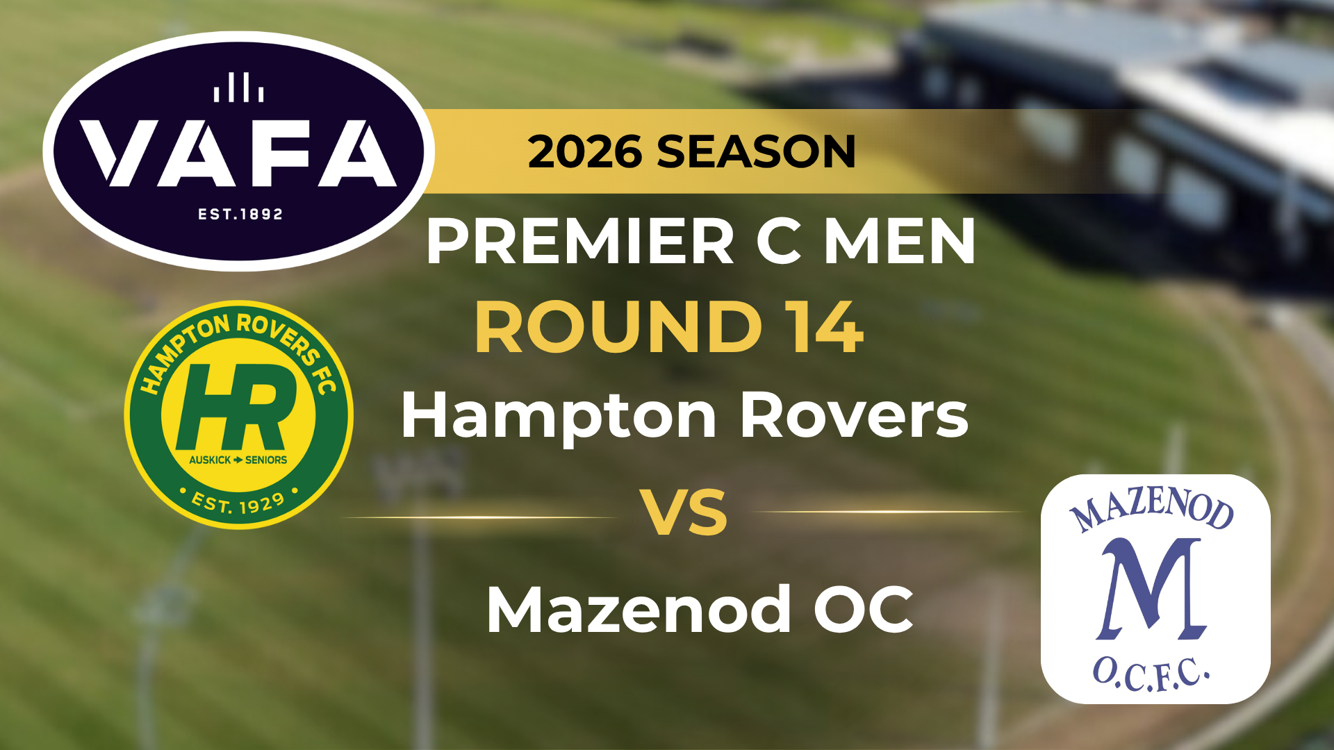 VAFA 2026 R14 PREM C Men's Hampton Rovers V Mazenod OC