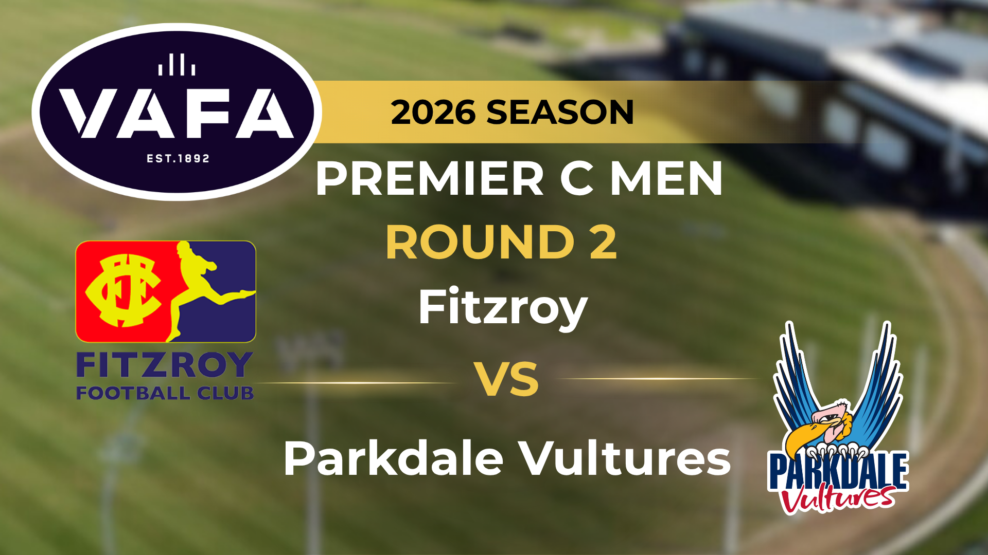VAFA 2026 R2 PREM C Men's Fitzroy v Parkdale Vultures