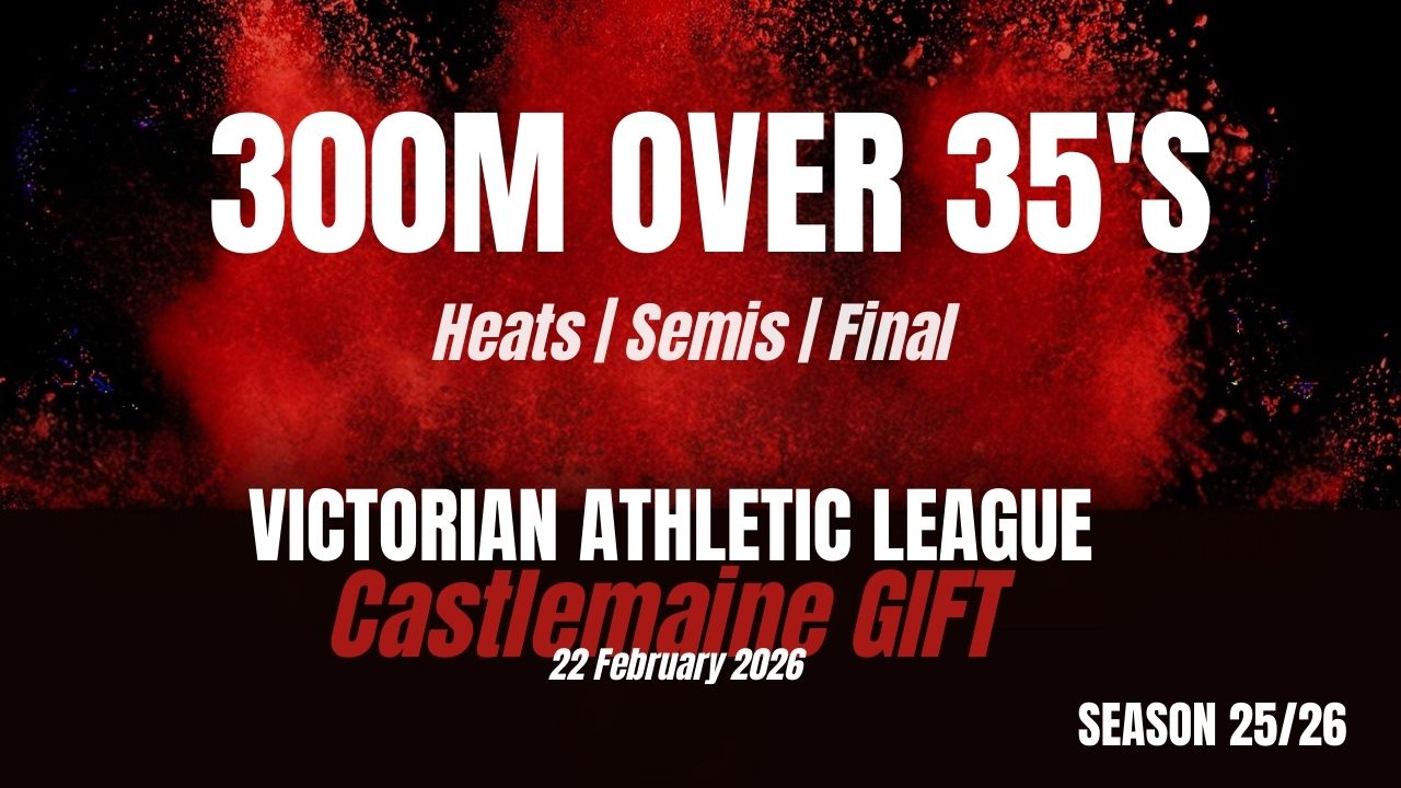 Castlemaine Gift - Ricky Dunbar “The Flying Scotsman” 300m Over 35 - Heats