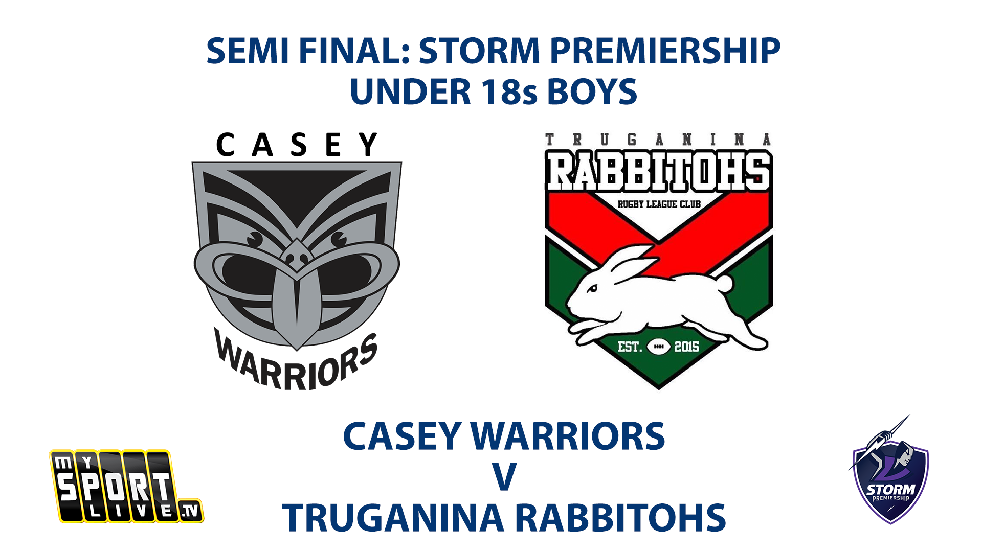 2023 SEMI FINAL - U18s Boys: Casey Warriors vs Truganina Rabbitohs