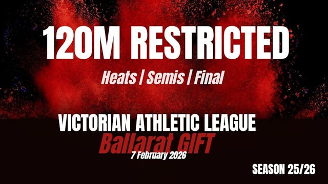 Ballarat Gift - 120M Restricted - Heats