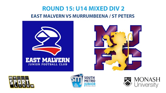 SMJFL R15: U14 Mixed Div 2 East Malvern vs Murrumbeena / St Peters