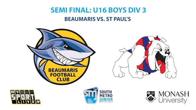 SMJFL SF: U16 Boys Div 3 Beaumaris vs. St Paul's