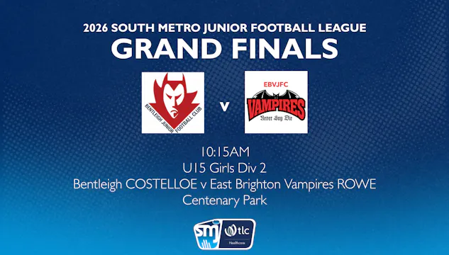 SMJFL GF: U15 Girls Div 2  – Bentleigh vs. East Brighton Vampires