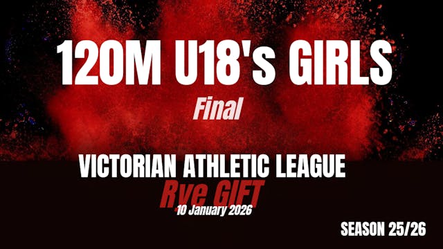 Rye Gift 120M U18 Girls Finals