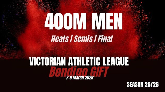 Bendigo Gift D1 - 400M Mens - Heats