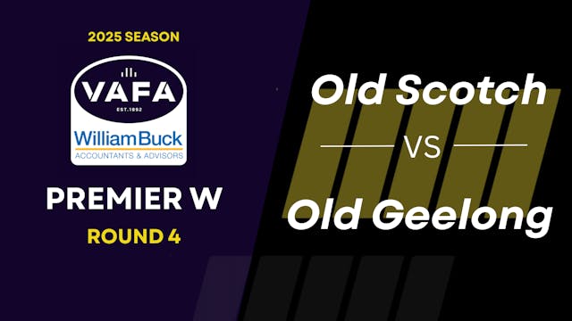 RD4 PREM W Old Scotch vs.Old Geelong