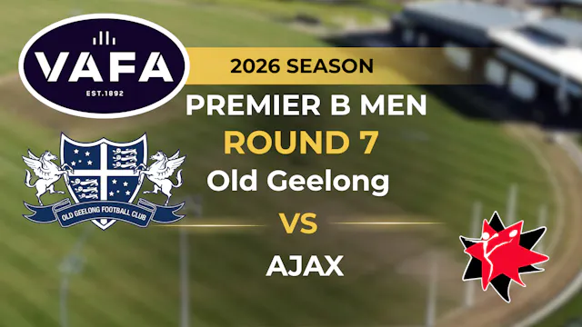 VAFA 2026 R7 PREM B Men’s Old Geelong...