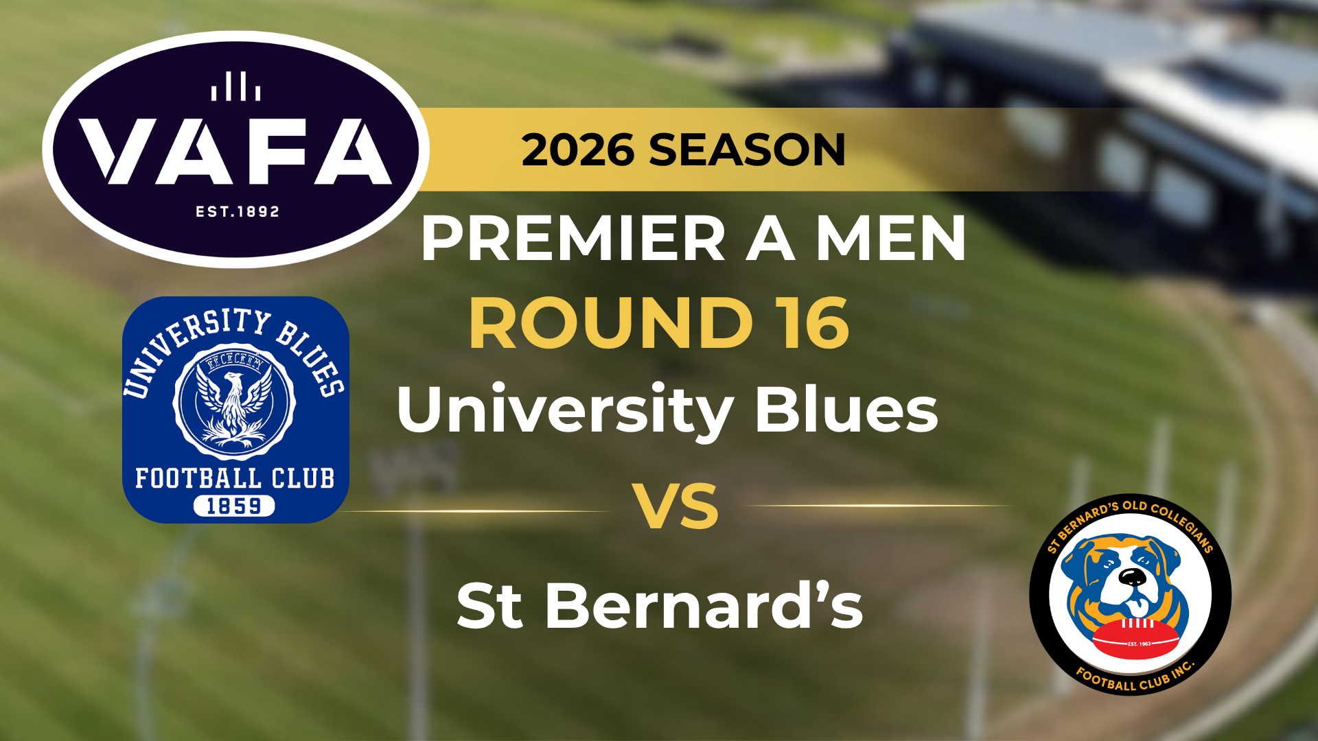VAFA 2026 R16 PREM A Men's University Blues V St. Bernard's