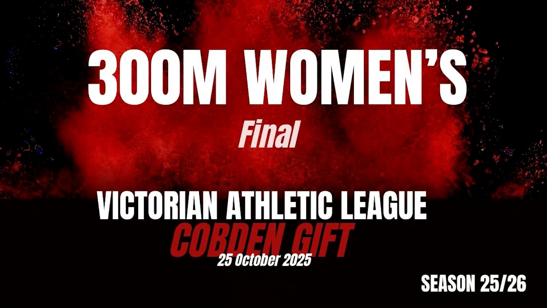Cobden 300M Women Final