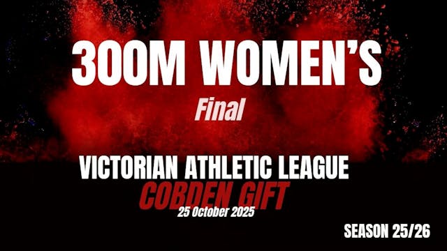 Cobden 300M Women Final