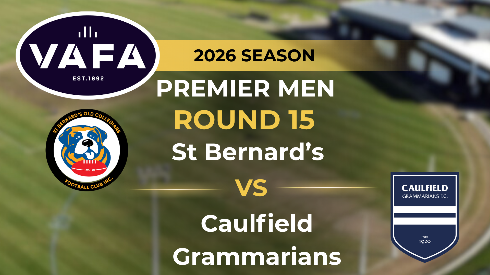 VAFA 2026 R15 PREM A Men's St. Bernard's V Caulfield Grammarians