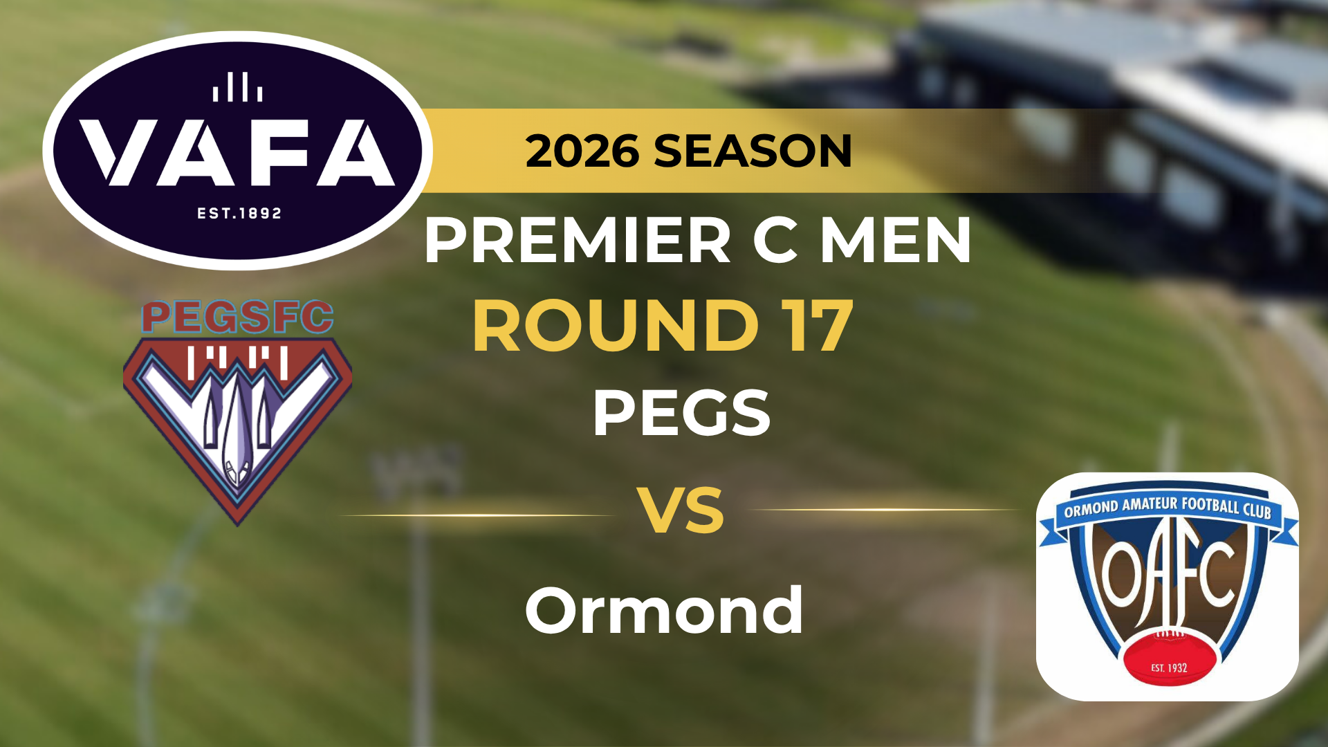 VAFA 2026 R17 PREM C Men's PEGS V Ormond