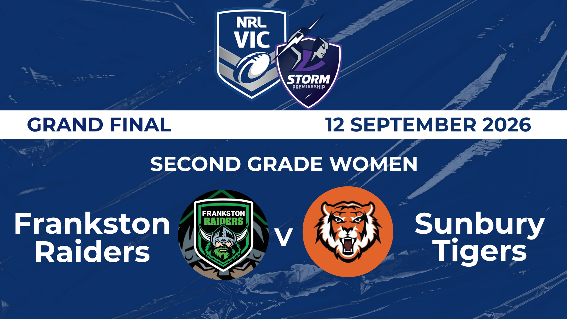 NRL GF: SGW  - Frankston Raiders v Sunbury Tigers