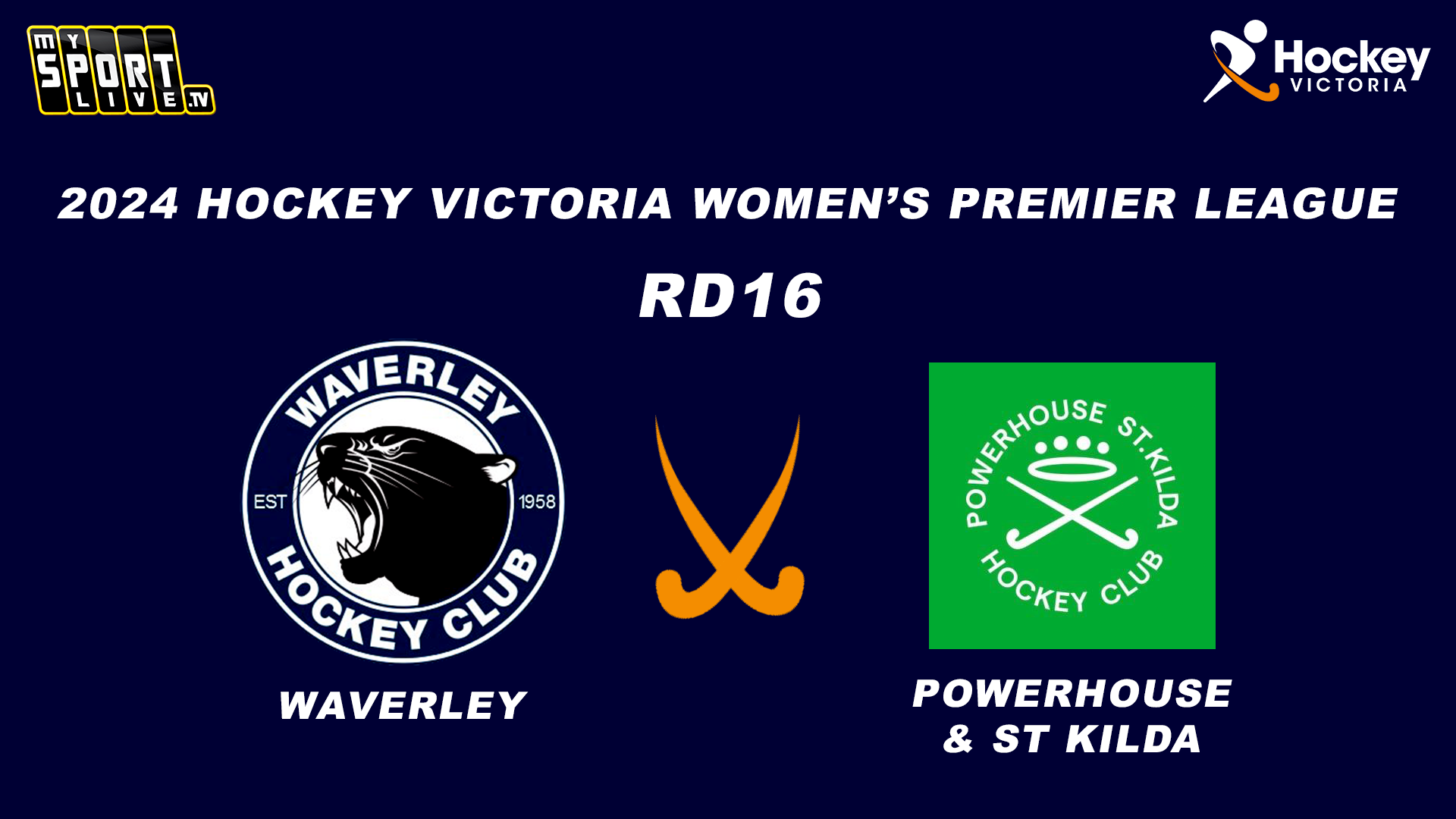 2024 HV Women's Premier League RD16 - Waverley v Powerhouse & St Kilda