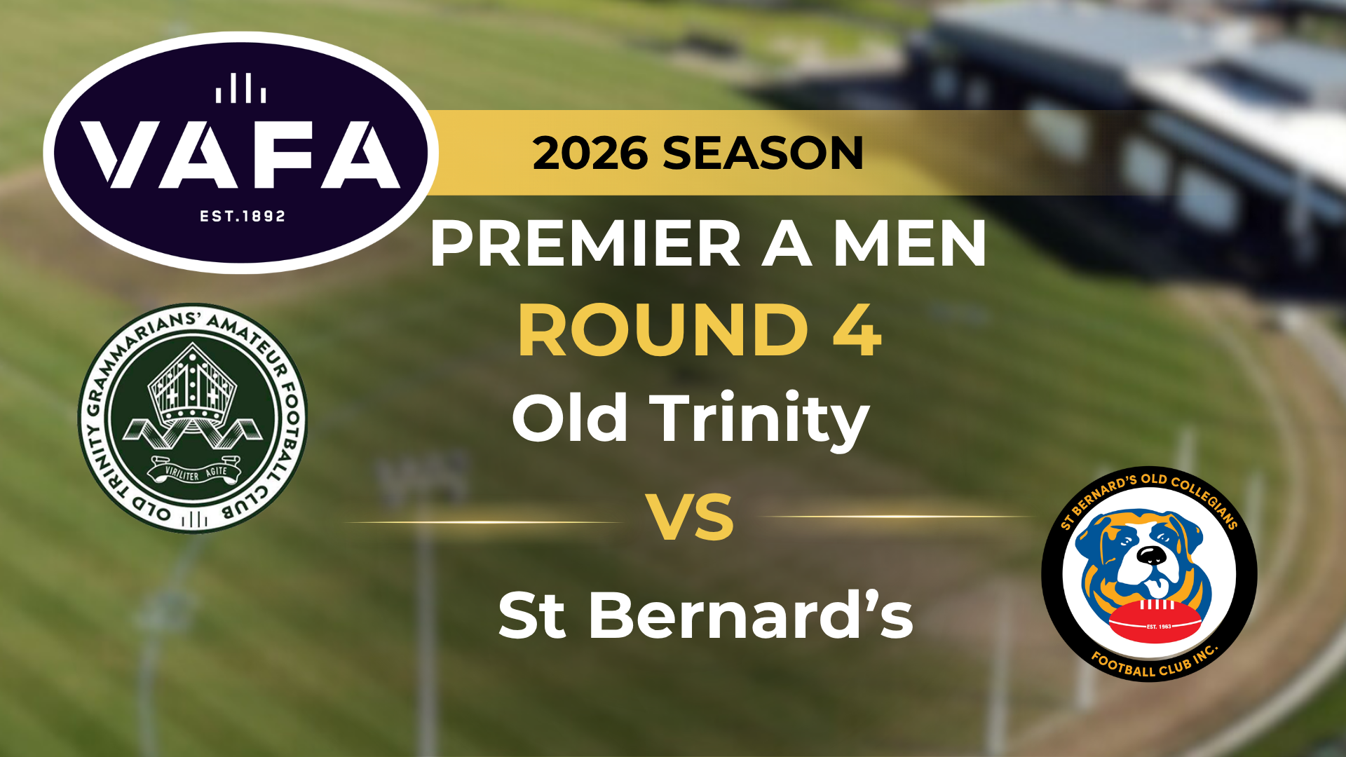 VAFA 2026 R4 PREM A Men’s Old Trinity V St. Bernard's