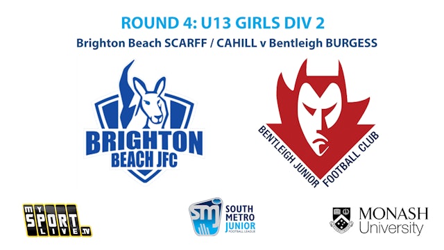 R4: U13 Girls Div 2 - Brighton Beach v Bentleigh