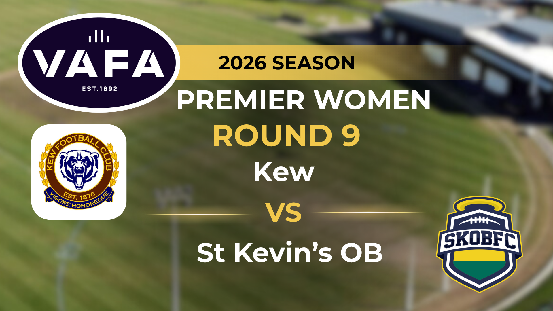 VAFA 2026 R9 PREM Women's Kew V St. Kevin's OB
