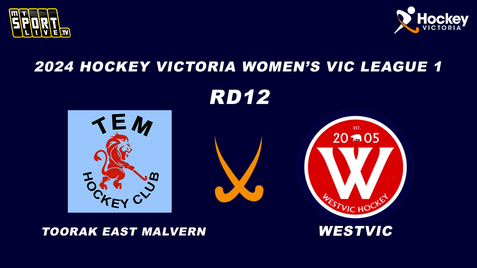 2024 HV Women's Vic League 1 RD12 - Toorak East Malvern v WestVic