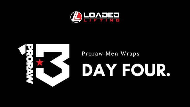 2023 ProRaw 13 - Men Wraps (SUNDAY)