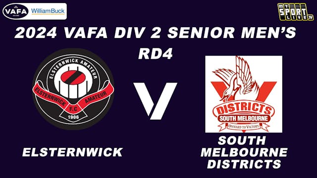 2024 VAFA RD4 DIV 2 Senior Men's Elst...