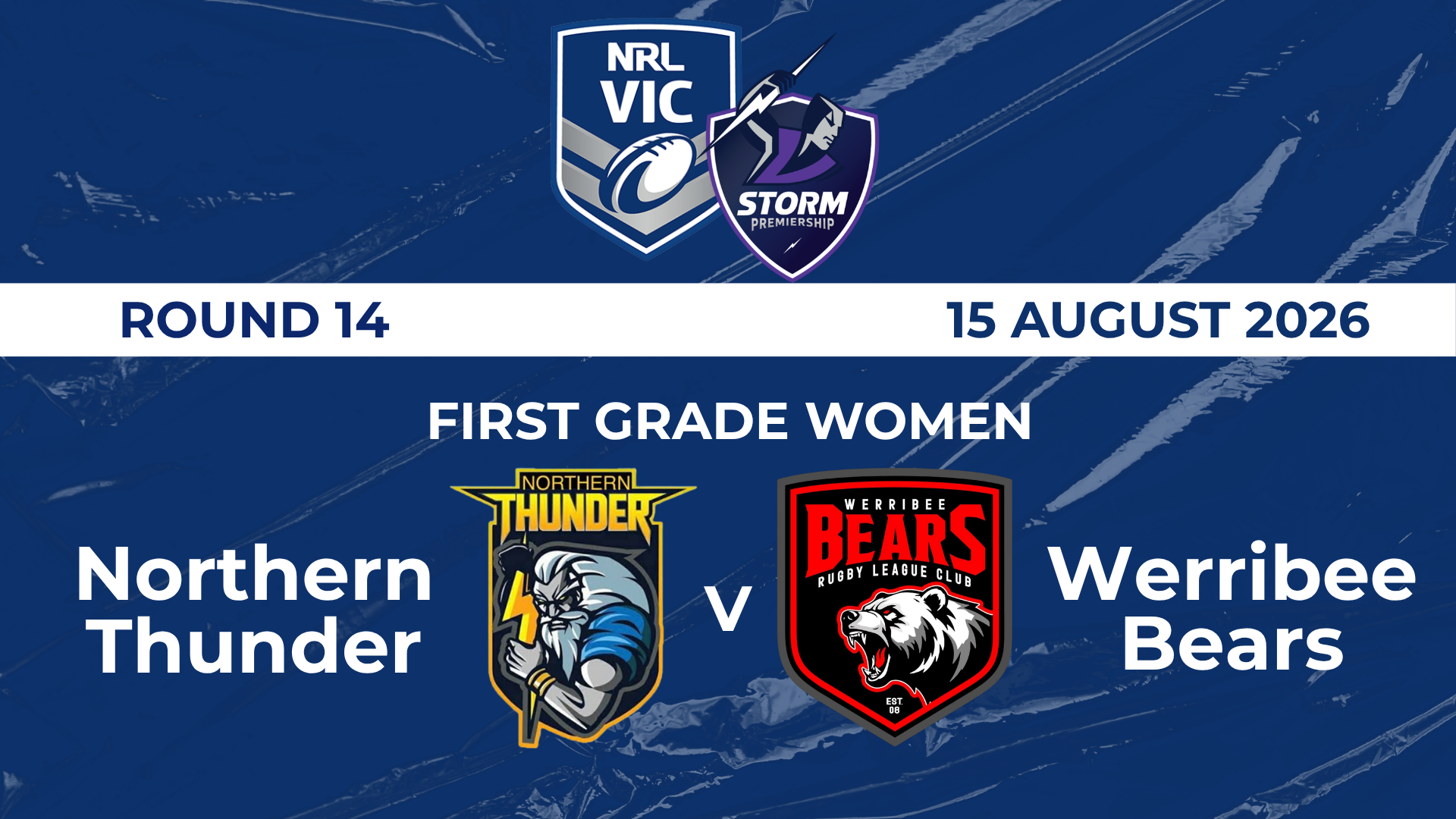 NRL R14: FGW - Northern Thunder v Werribee Bears