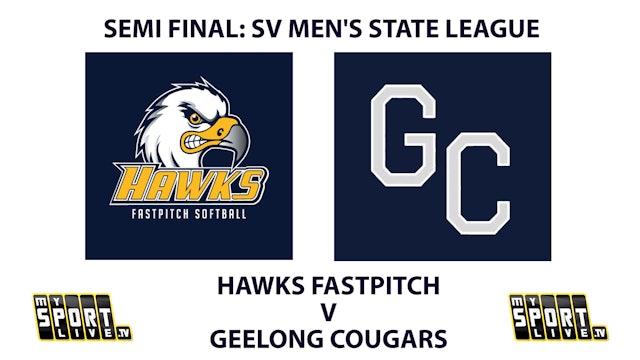 Semi Final: SV Men's State League - Hawks v Geelong