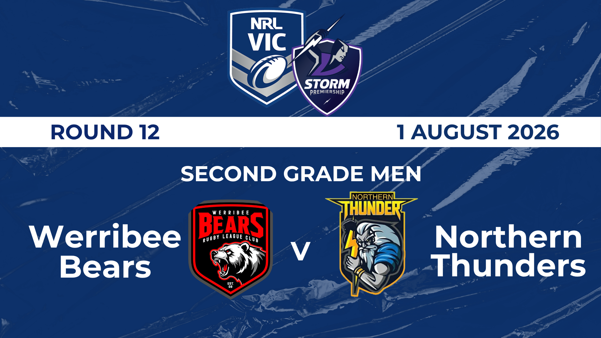 H1 2026 R12 Second Grade Men's Werribee Bears V Northern Thunder