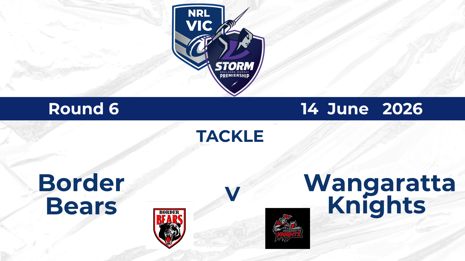 H2 2026 TACKLE Mens - Bears Vs Knights